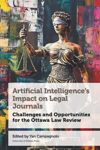 book: Artificial Intelligence’s Impact on Legal Journals / Incidence de l’intelligence artificielle sur les revues de droit