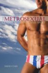 The Metrosexual