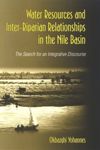 book: Water Resources and Inter-Riparian Relations in the Nile Basin