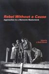 Rebel Without a Cause