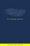 book: The Visionary Moment