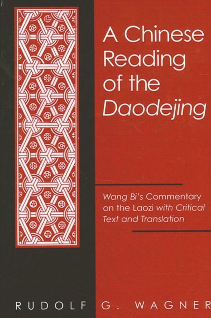 book: A Chinese Reading of the Daodejing