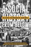 A Social History from Below