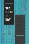 ‘This Culture of Ours’
