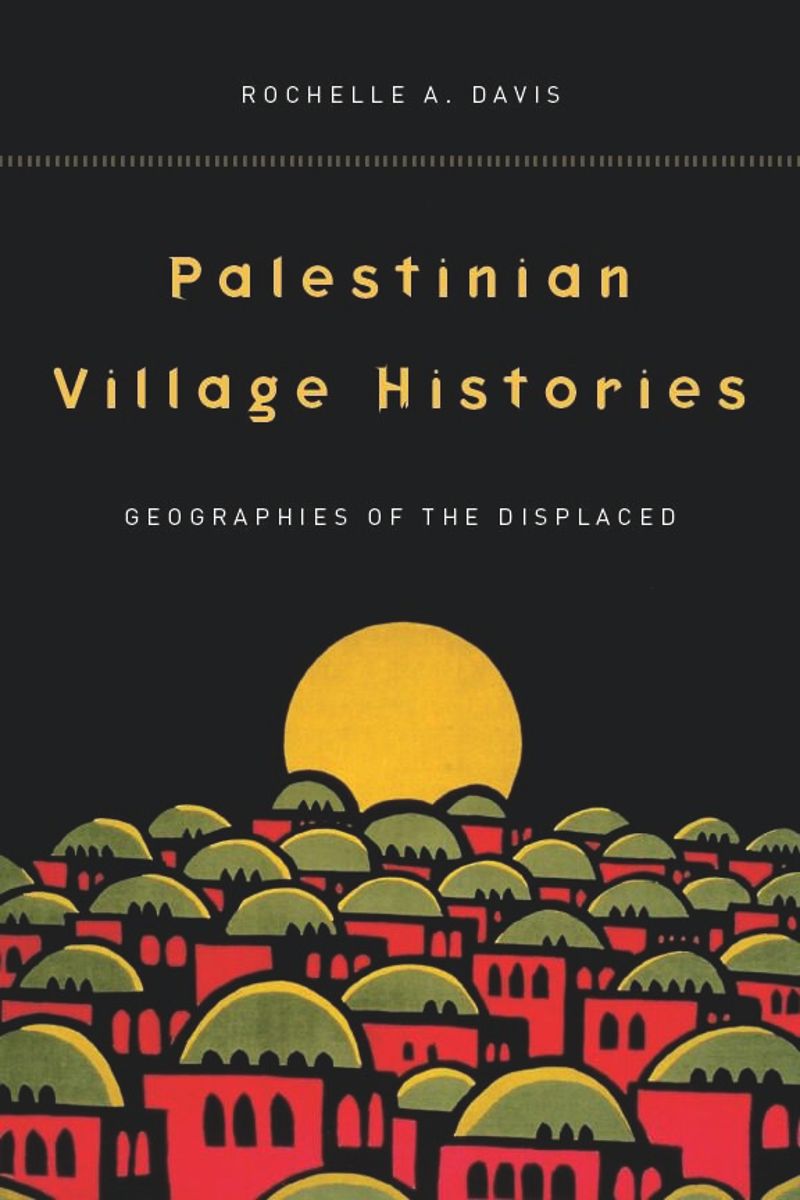 book: Palestinian Village Histories