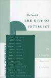 The Future of the City of Intellect