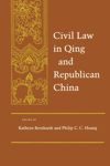 book: Civil Law in Qing and Republican China