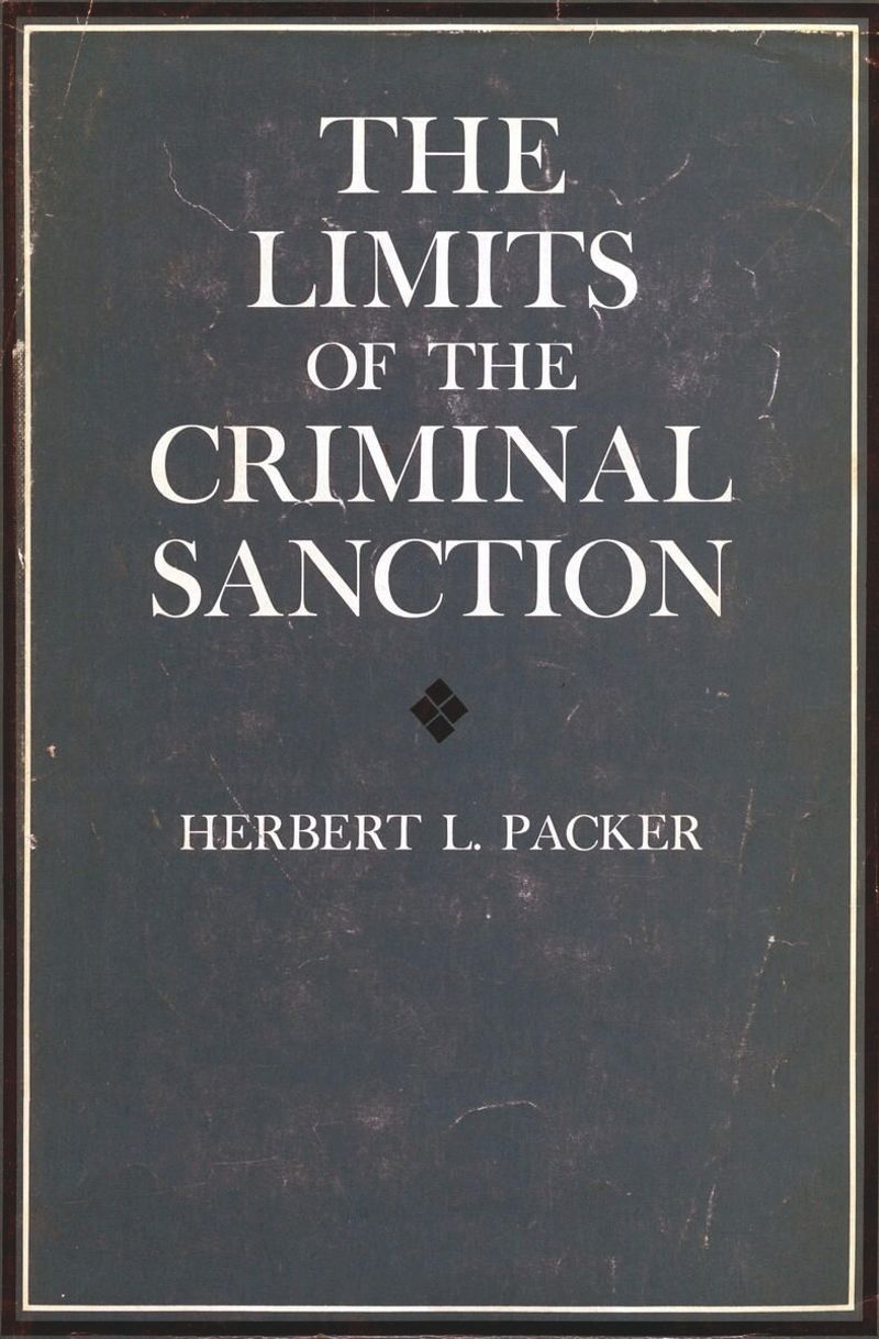 book: The Limits of the Criminal Sanction