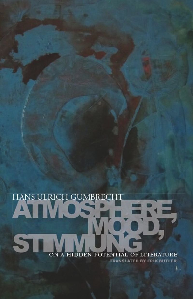 book: Atmosphere, Mood, Stimmung