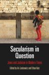 Secularism in Question