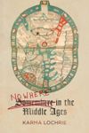 book: Nowhere in the Middle Ages