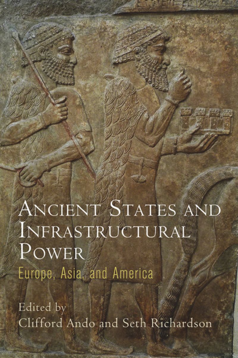 book: Ancient States and Infrastructural Power