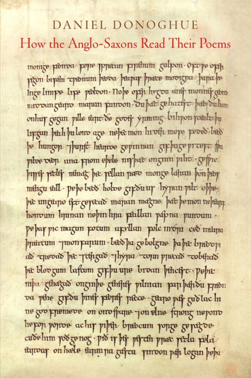 book: How the Anglo-Saxons Read Their Poems