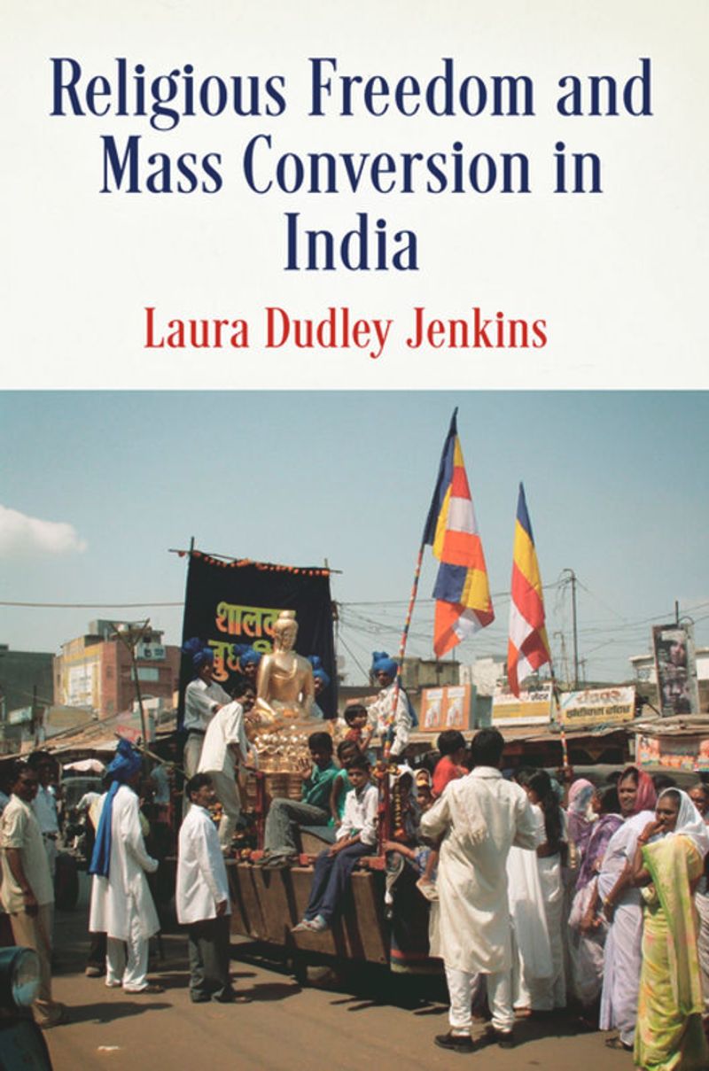 book: Religious Freedom and Mass Conversion in India