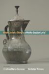 book: What Kind of a Thing Is a Middle English Lyric?