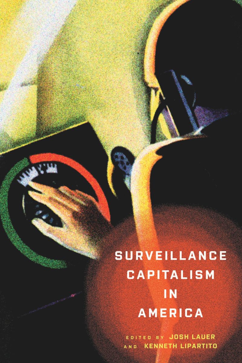 book: Surveillance Capitalism in America