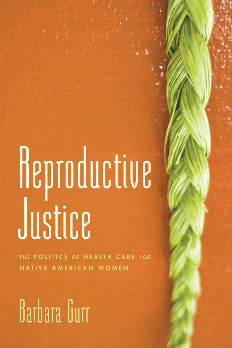 book: Reproductive Justice