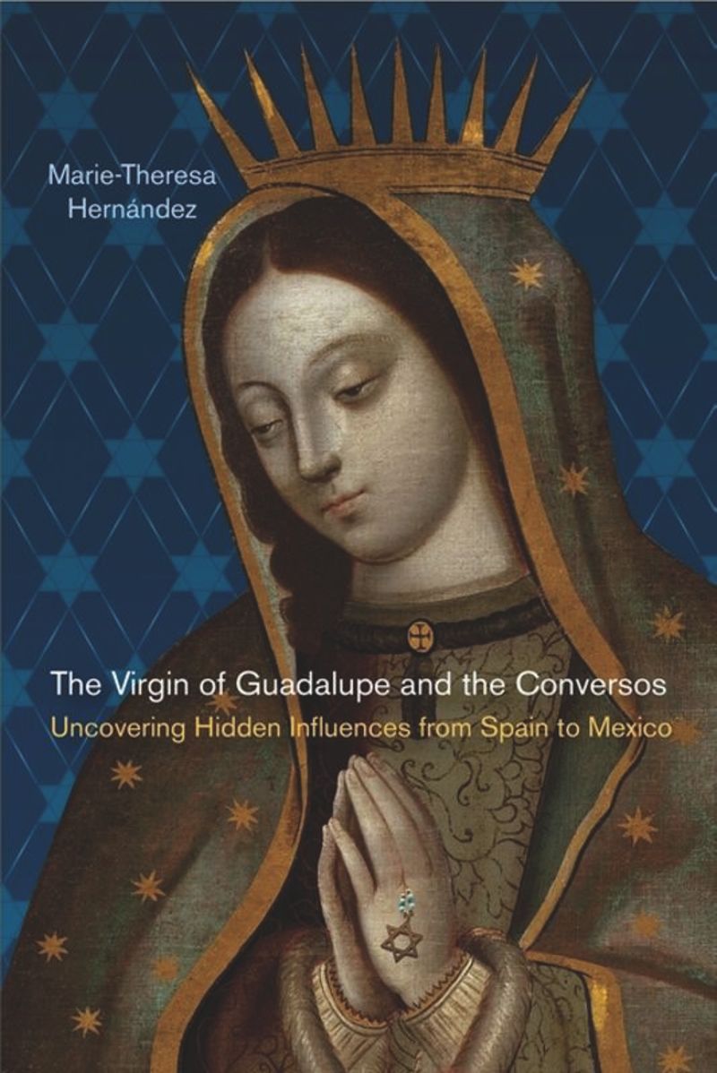 book: The Virgin of Guadalupe and the Conversos