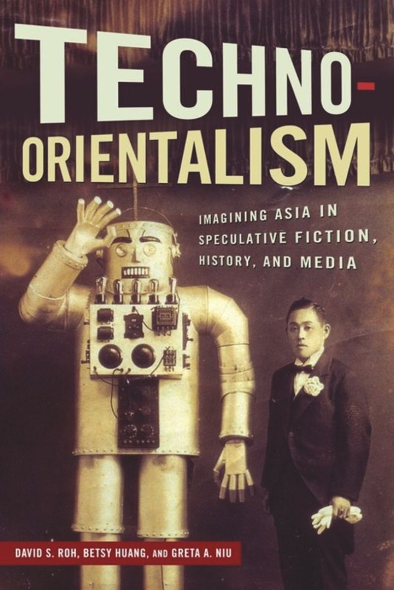 book: Techno-Orientalism
