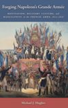 book: Forging Napoleon's Grande Armée
