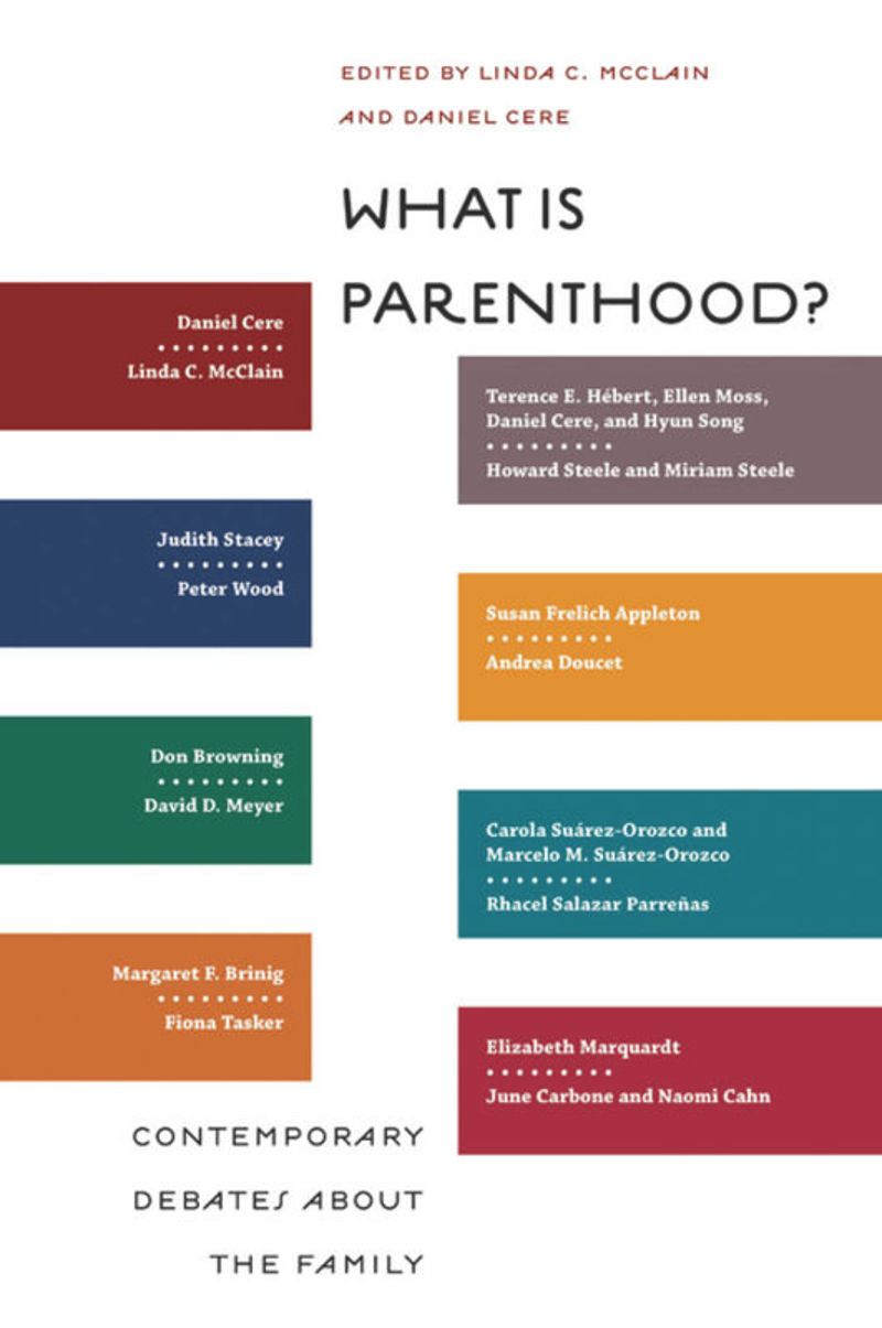 book: What Is Parenthood?