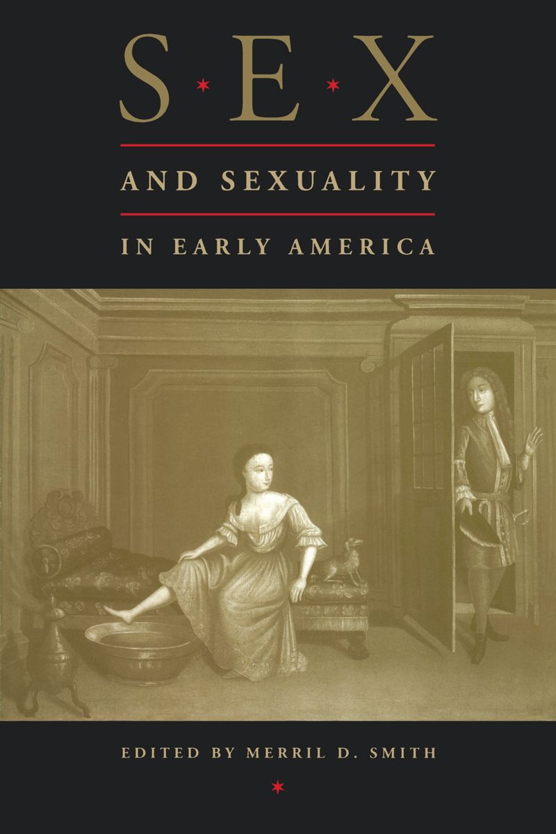 book: Sex and Sexuality in Early America