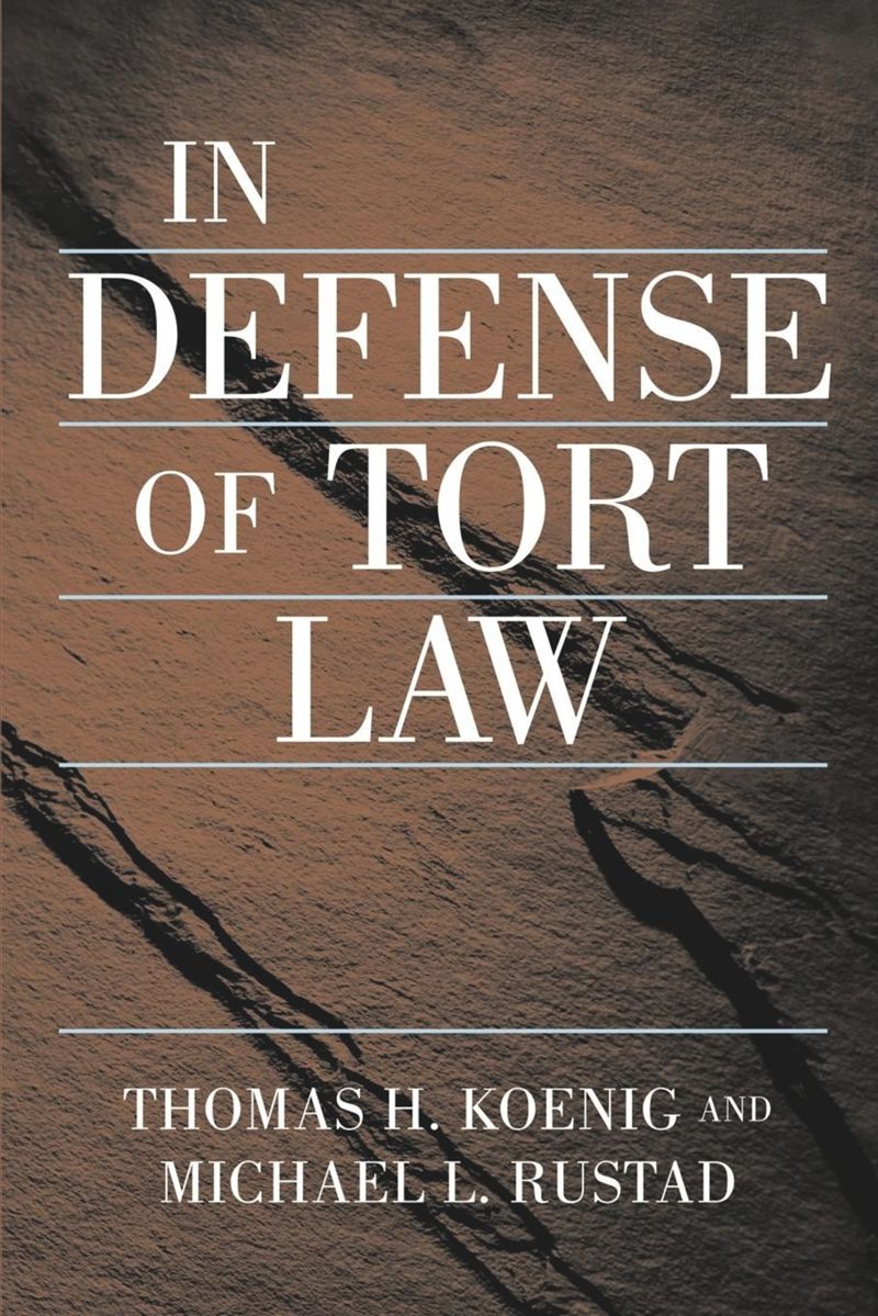 book: In Defense of Tort Law