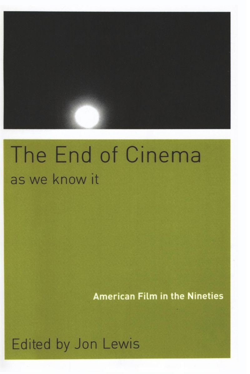 book: The End Of Cinema As We Know It