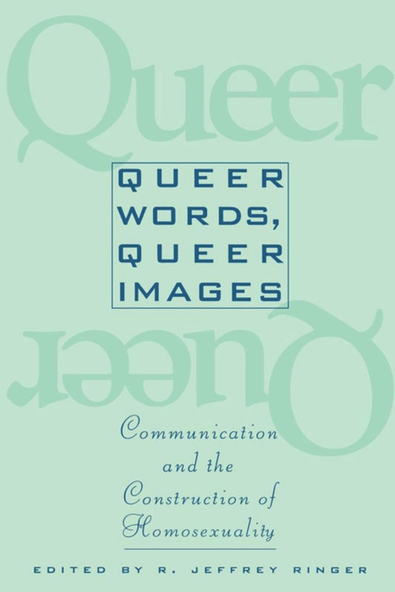 book: Queer Words, Queer Images