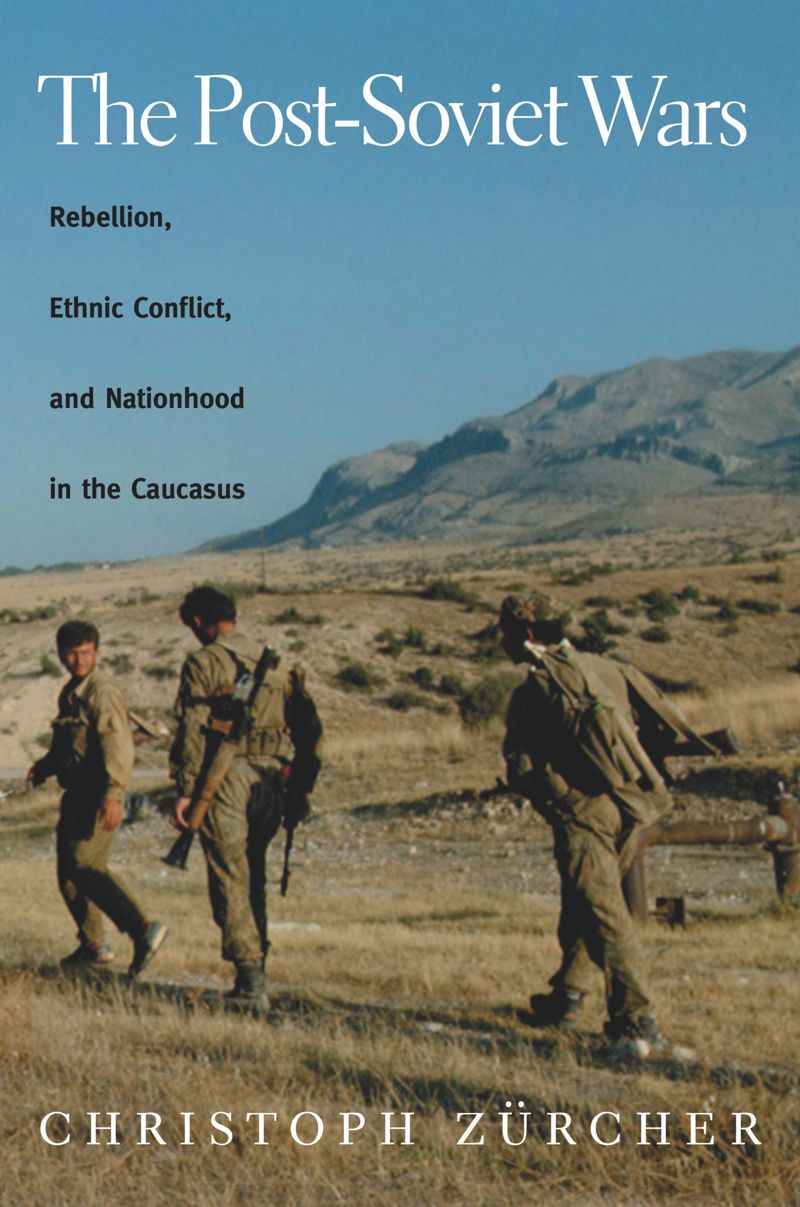 book: The Post-Soviet Wars