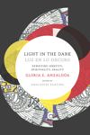 book: Light in the Dark/Luz en lo Oscuro