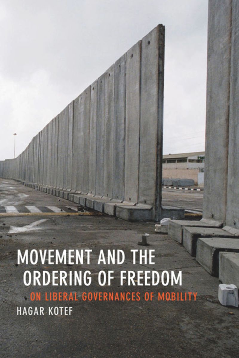 book: Movement and the Ordering of Freedom