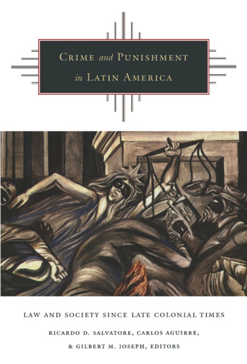 book: Crime and Punishment in Latin America