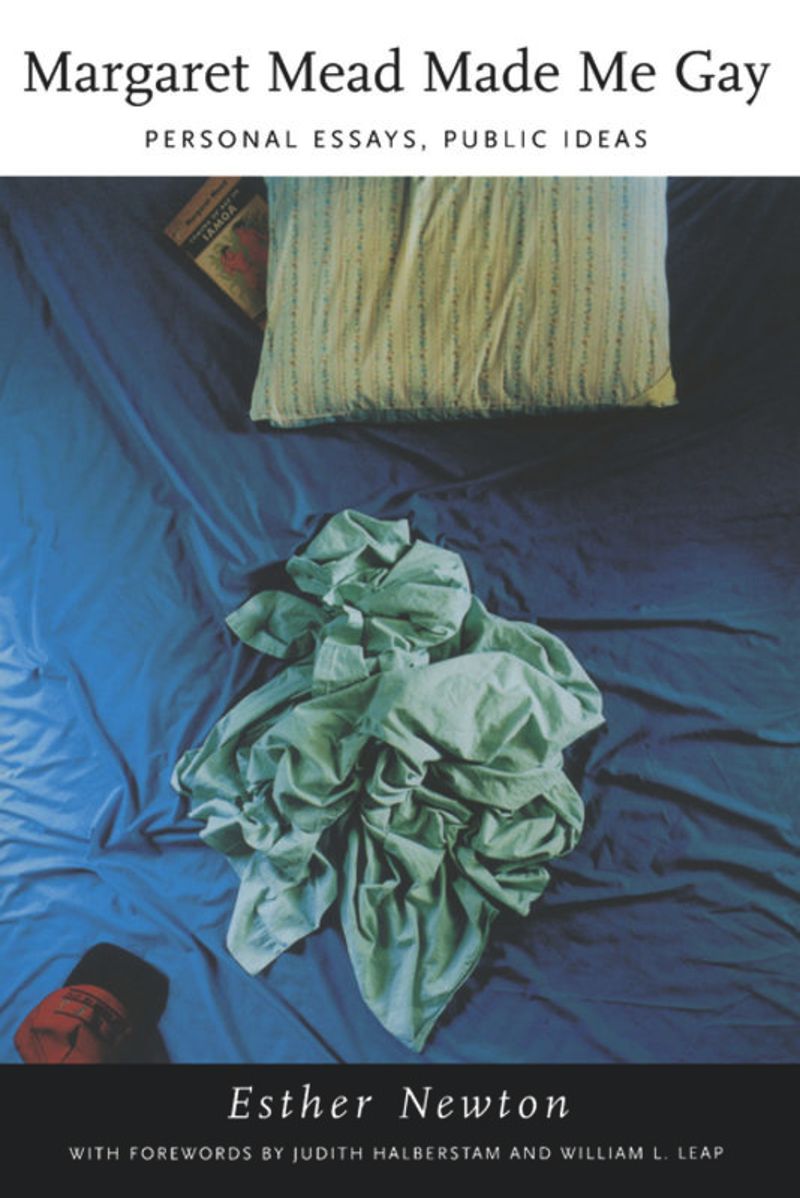 book: Margaret Mead Made Me Gay