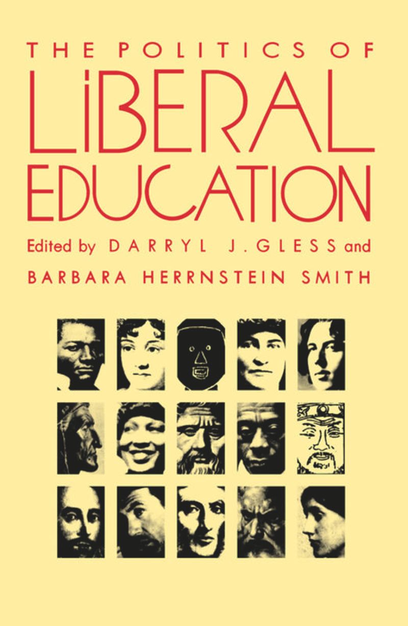 book: The Politics of Liberal Education