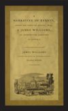 book: A Narrative of Events, since the First of August, 1834, by James Williams, an Apprenticed Labourer in Jamaica
