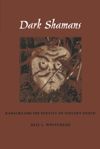 book: Dark Shamans