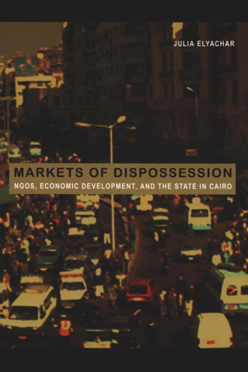 book: Markets of Dispossession