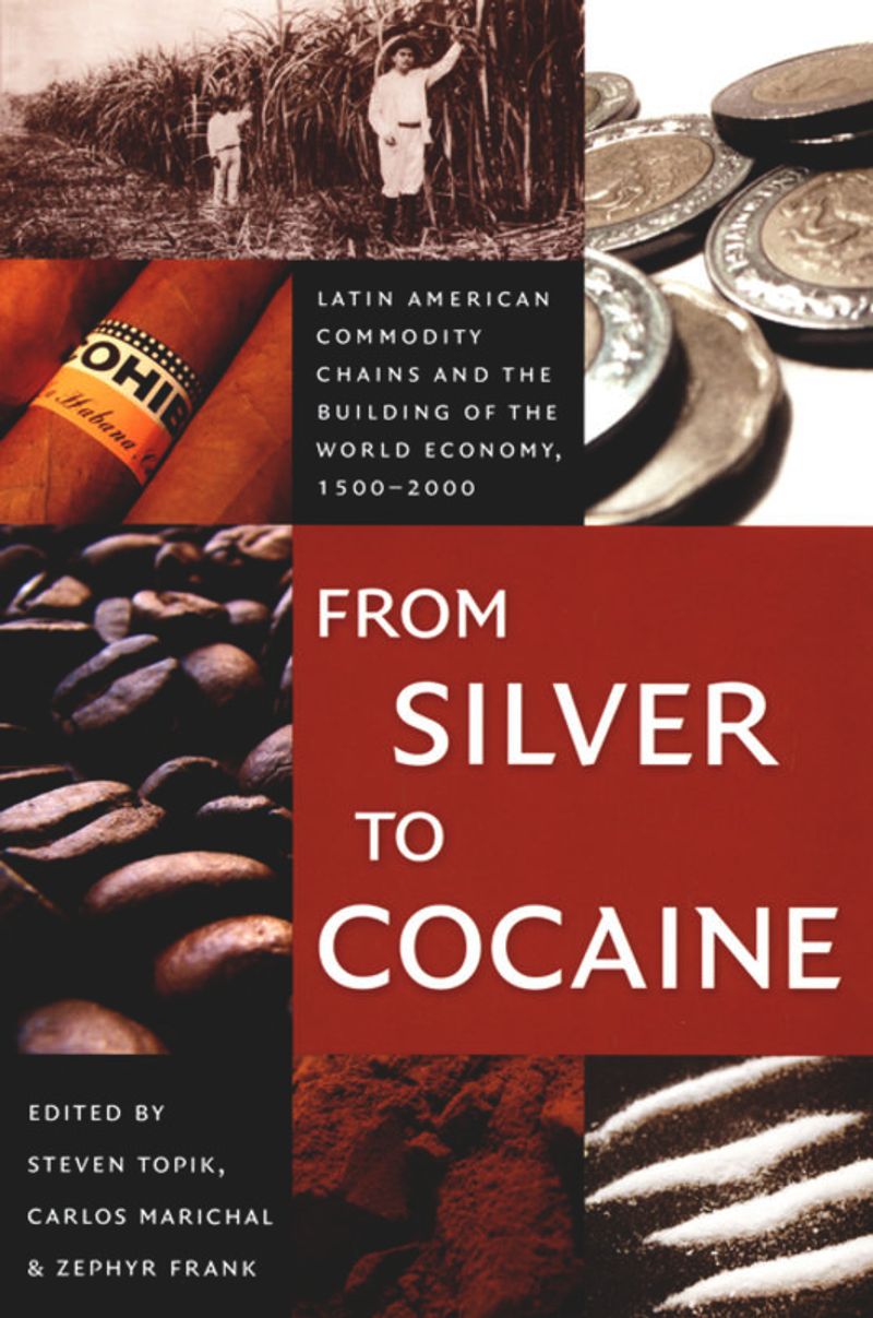 book: From Silver to Cocaine