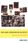 book: Avant-Garde, Internationalism, and Politics