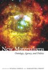 New Materialisms