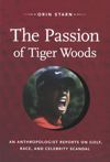 book: The Passion of Tiger Woods