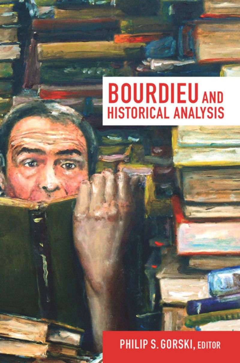 book: Bourdieu and Historical Analysis
