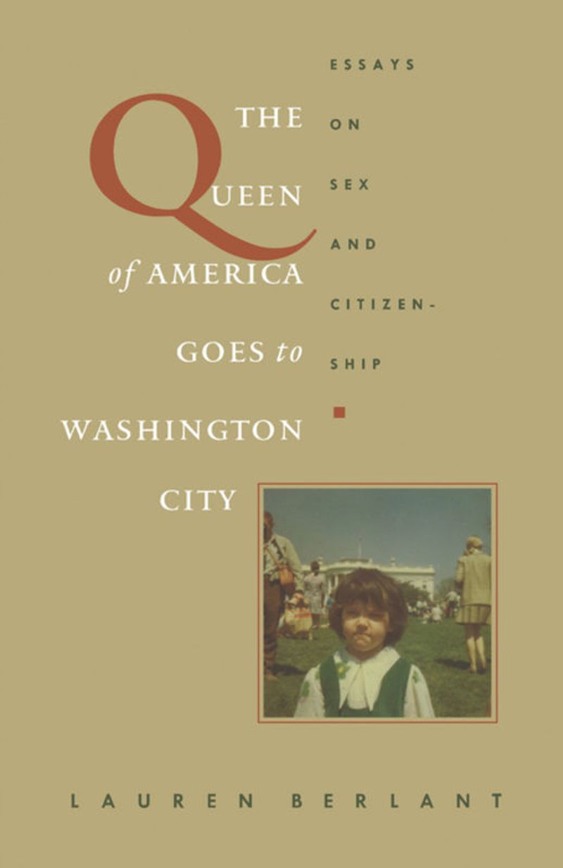 book: The Queen of America Goes to Washington City
