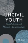 book: Uncivil Youth