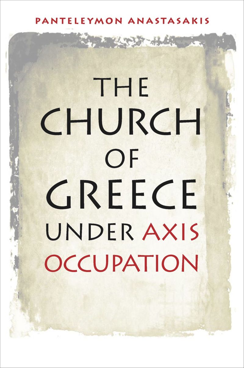 book: The Church of Greece under Axis Occupation