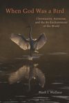 book: When God Was a Bird
