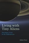 book: Living with Tiny Aliens