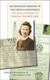 book: An American Heroine in the French Resistance
