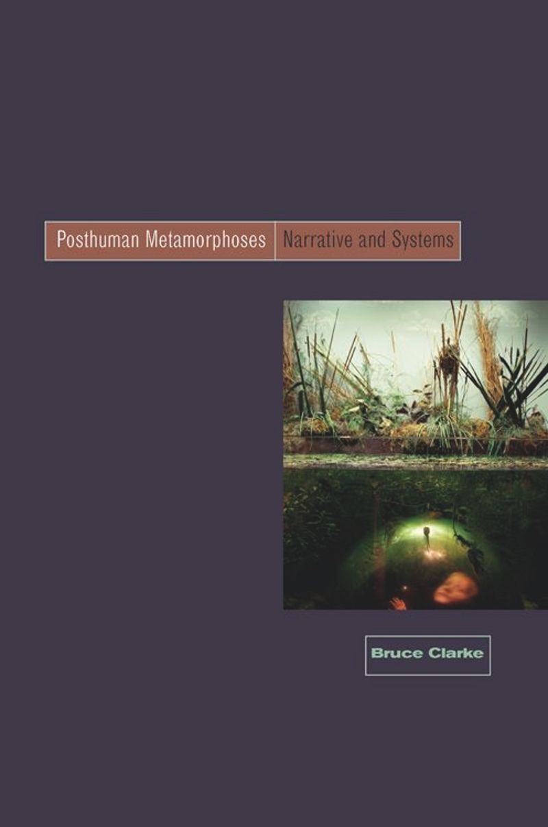 book: Posthuman Metamorphosis